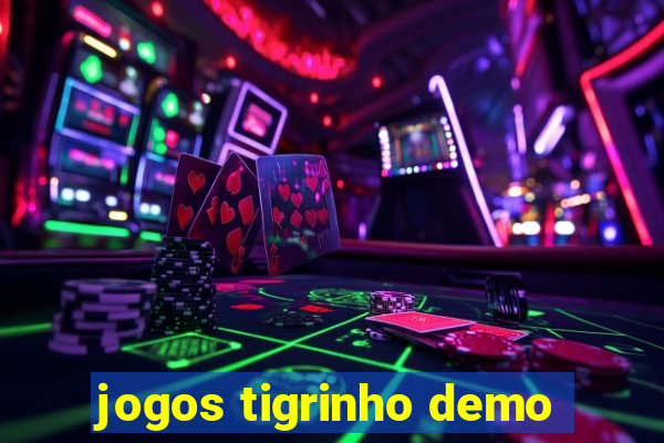 jogos tigrinho demo